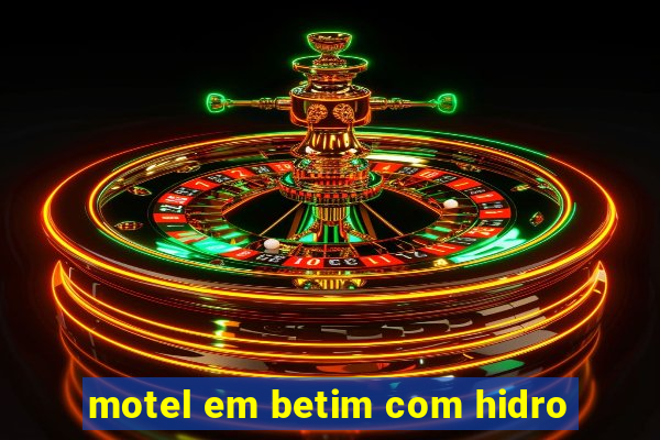 motel em betim com hidro